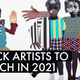 Black Female Artists Are Taking Over in 2021: The Art Exhibitions You Need to See